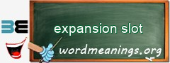 WordMeaning blackboard for expansion slot